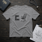 Sundays Are Reserved (Chair) T-Shirt