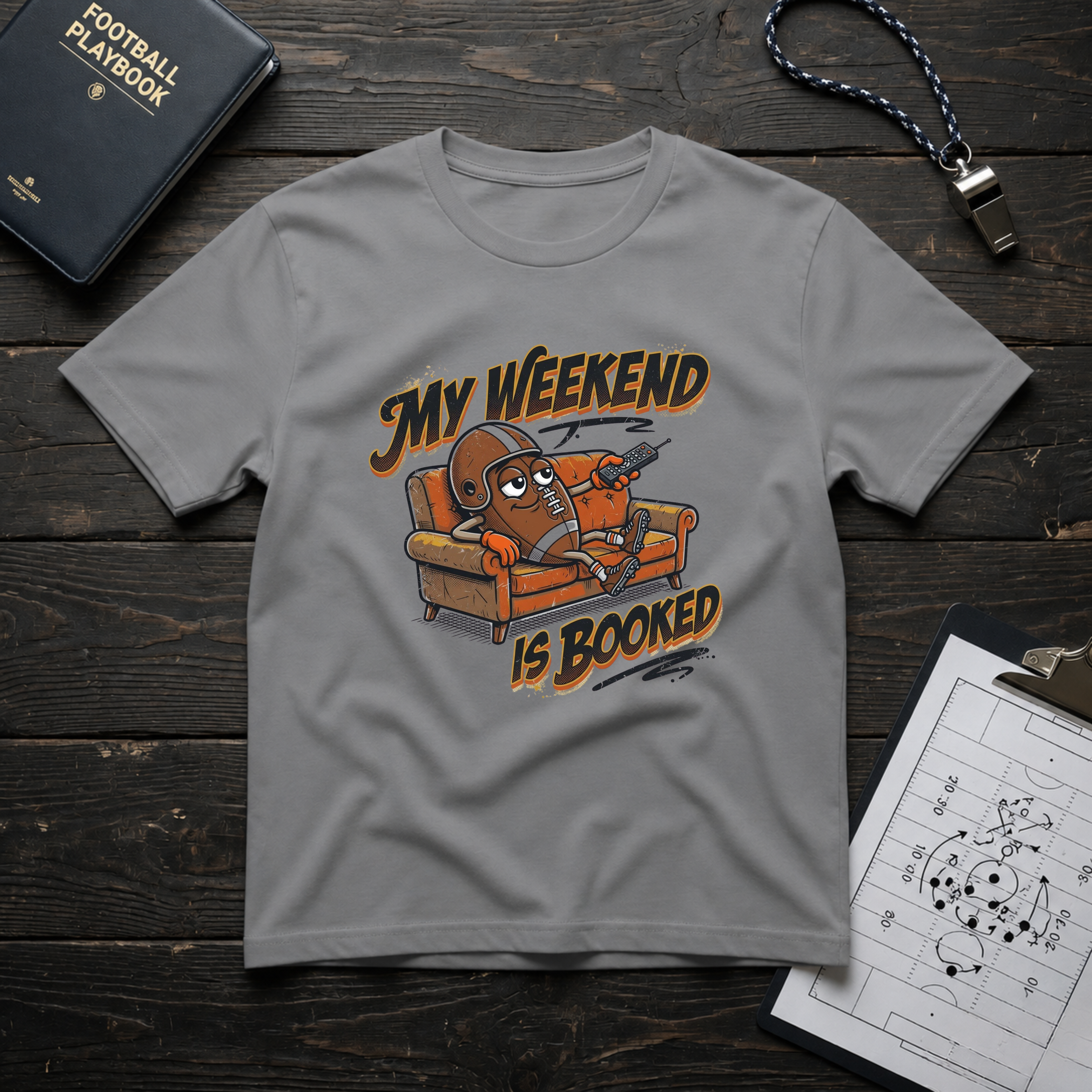 My Weekend Is Booked (Couch Football) T-Shirt