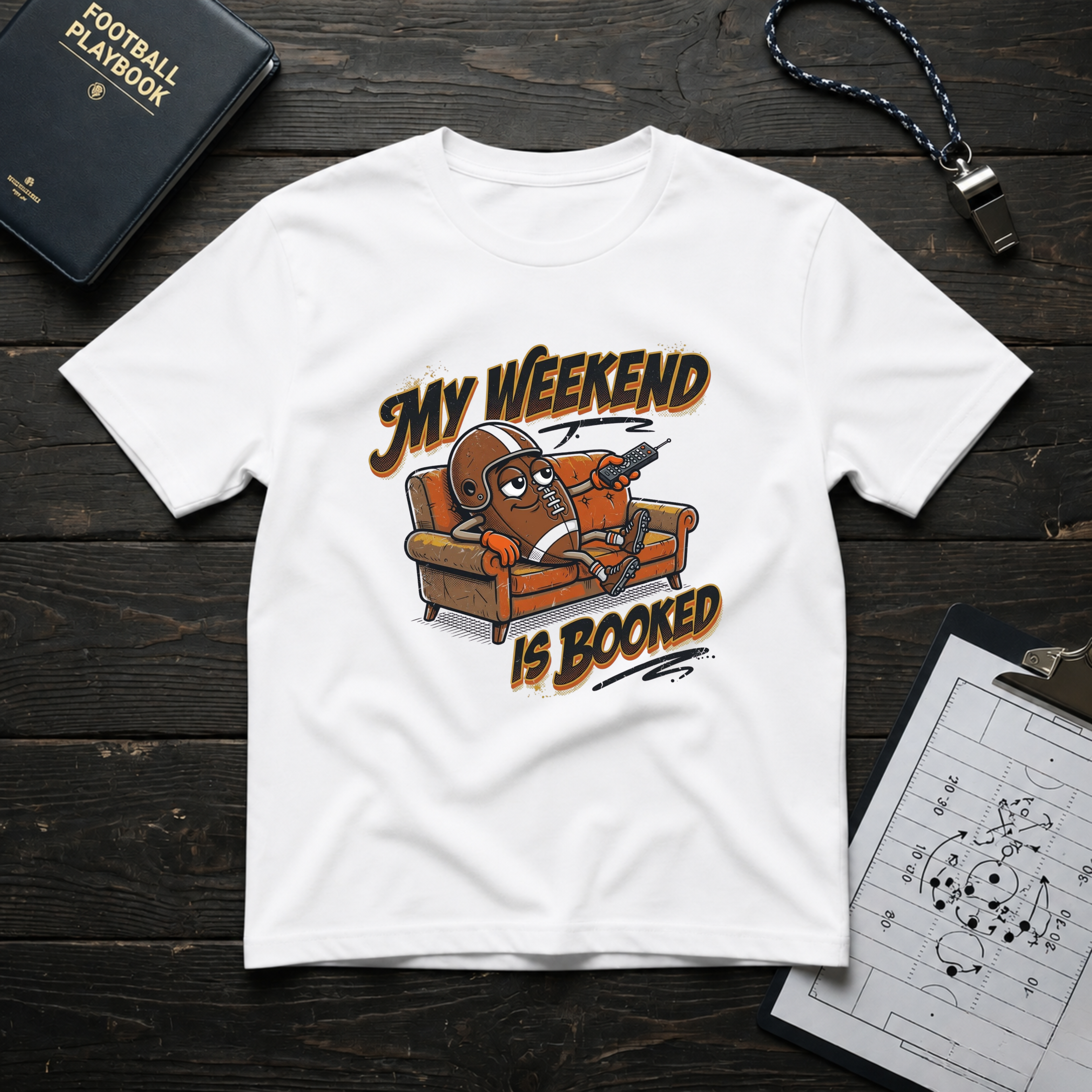 My Weekend Is Booked (Couch Football) T-Shirt